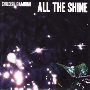 Disco All The Shine de Childish Gambino