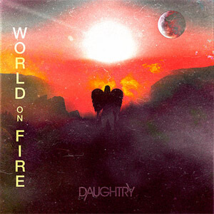 Disco World On Fire de Chris Daughtry