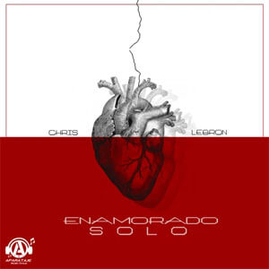 Disco Enamorado Solo de Chris Lebron