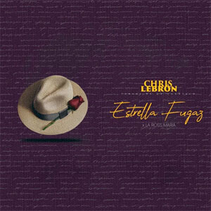 Disco Estrella Fugaz de Chris Lebron