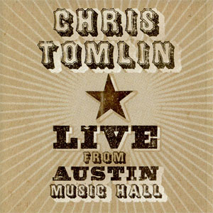 Disco Live From Austin Music Hall de Chris Tomlin