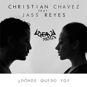 Disco ¿Dónde Quedo Yo? (Geru Remix) de Christian Chávez