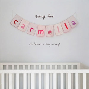 Disco Songs For Carmella: Lullabies & Sing-A-longs de Christina Perri