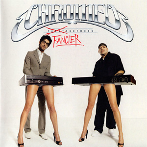 Disco Fancier Footwork (Deluxe Edition) de Chromeo