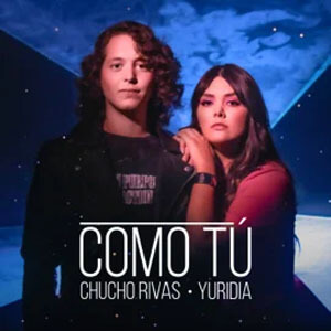 Disco Como Tú de Chucho Rivas