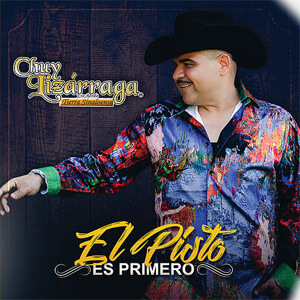 Disco El Pisto Es Primero de Chuy Lizárraga