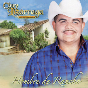 Disco Hombre De Rancho de Chuy Lizárraga