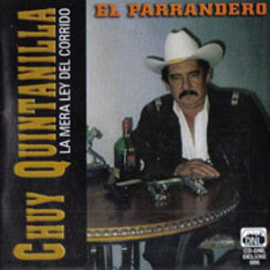 Disco El Parrandero de Chuy Quintanilla