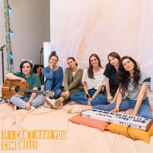 Disco If I Can't Have You  de Cimorelli