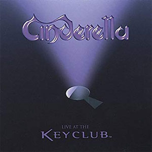 Disco Live At The Key Club de Cinderella