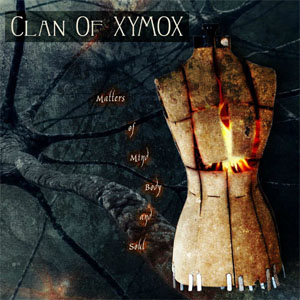 Disco Matters Of Mind, Body And Soul de Clan Of Xymox