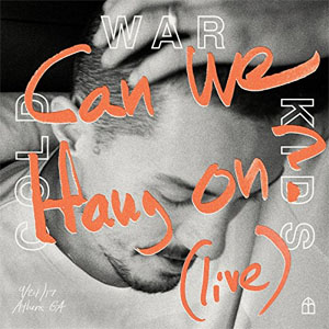 Disco Can We Hang On? (Live) de Cold War Kids