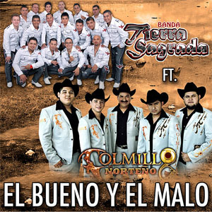 Disco El Bueno y el Malo de Colmillo Norteño
