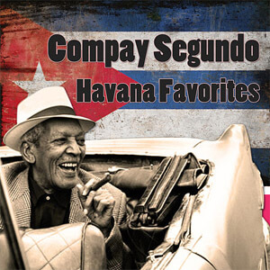 Disco Havana Favorites de Compay segundo