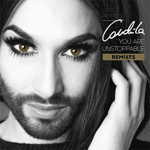 Disco You Are Unstoppable (Remixes) de Conchita Wurst