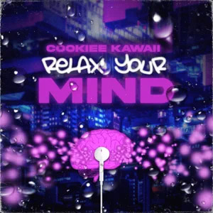 Disco Relax Your Mind  de Cookiee Kawaii
