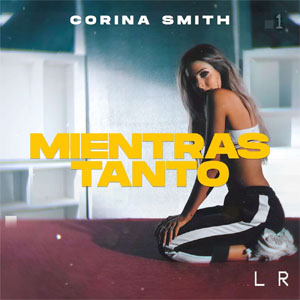 Disco Mientras Tanto de Corina Smith
