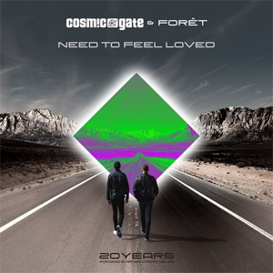 Disco Need To Feel Loved de Cosmic Gate