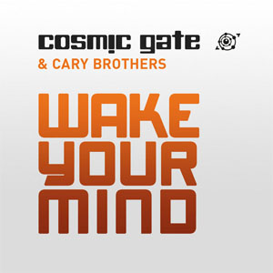 Disco Wake Your Mind de Cosmic Gate