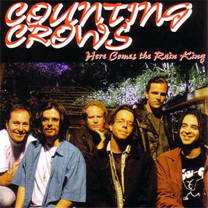 Disco Here Comes The Rain King de Counting Crows