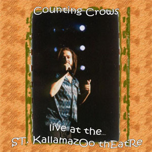 Disco Live At St. Kalamazoo Theatre de Counting Crows