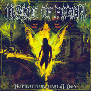 Disco Damnation And A Day de Cradle Of Filth