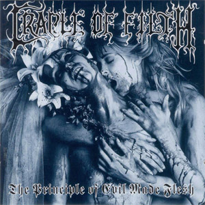 Disco The Principle Of Evil Made Flesh de Cradle Of Filth