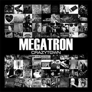 Disco Megatron de Crazy Town