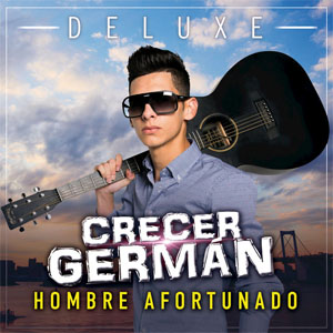 Disco Hombre Afortunado (Deluxe) de Crecer Germán