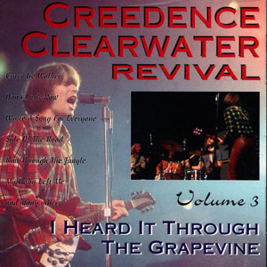 Disco I Heard It Through The Grapevine - Volume 3 de Creedence