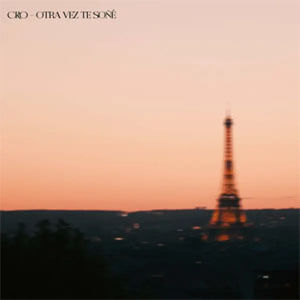 Disco Otra Vez Te Soñé de C.R.O.