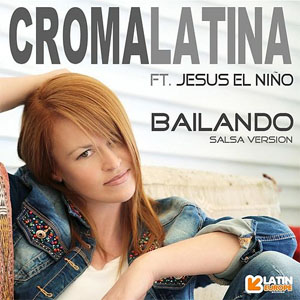 Disco Bailando (Salsa Versión)  de Croma Latina