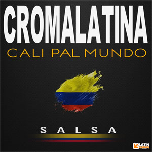 Disco Cali Pal Mundo de Croma Latina