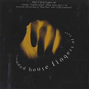 Disco Fingers Of Love de Crowded House