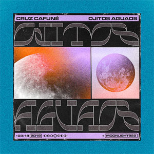 Disco Ojitos Aguaos de Cruz Cafuné 