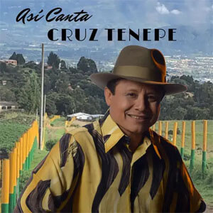 Disco Así Canta Cruz Tenepe de Cruz Tenepe