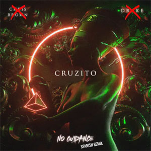 Disco No Guidance (Spanish Remix) de Cruzito