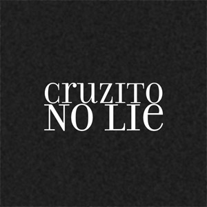 Disco No Lie de Cruzito