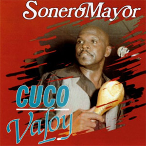 Disco Sonero Mayor de Cuco Valoy