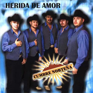Disco Herida de Amor de Cumbre Norteña