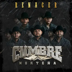 Disco Renacer de Cumbre Norteña