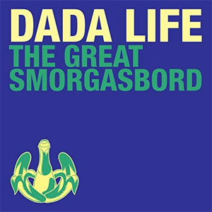 Disco The Great Smorgasbord de Dada Life
