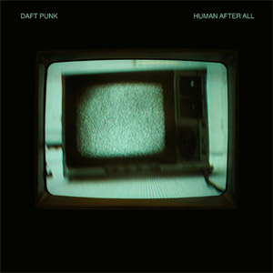Disco Human After All de Daft Punk