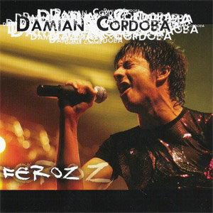Disco Feroz de Damián Córdoba