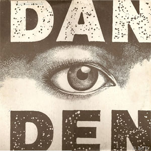 Disco Siempre Hay Un Ojo Que Te Ve de Dan Den