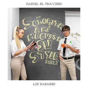 Disco Señorita A Mi Me Gusta Su Style (Remix) de Daniel El Travieso