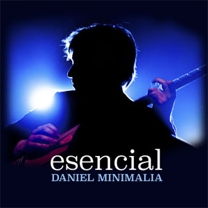Disco Esencial de Daniel Minimalia