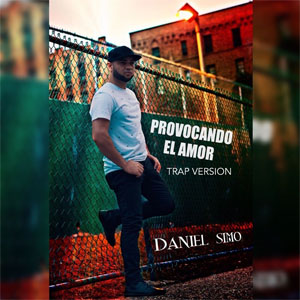 Disco Provocando El Amor (Trap Versión) de Daniel Simo