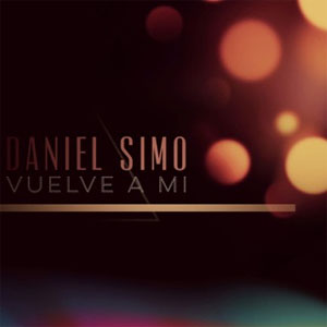 Disco Vuelve a Mi de Daniel Simo