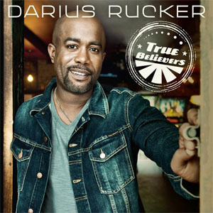 Disco True Believers (Deluxe Versión) de Darius Rucker